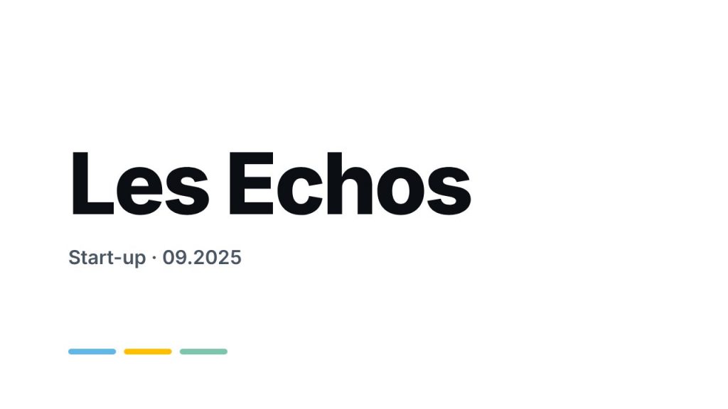 Les Echos Start-up, septembre 2025